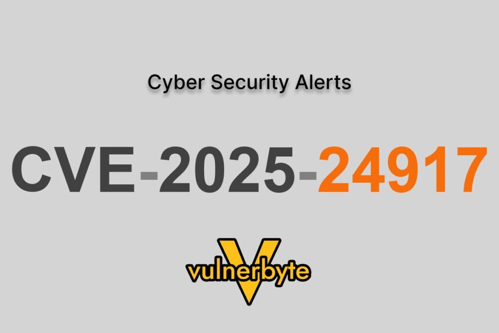 هشدار سایبری CVE-2025-24917