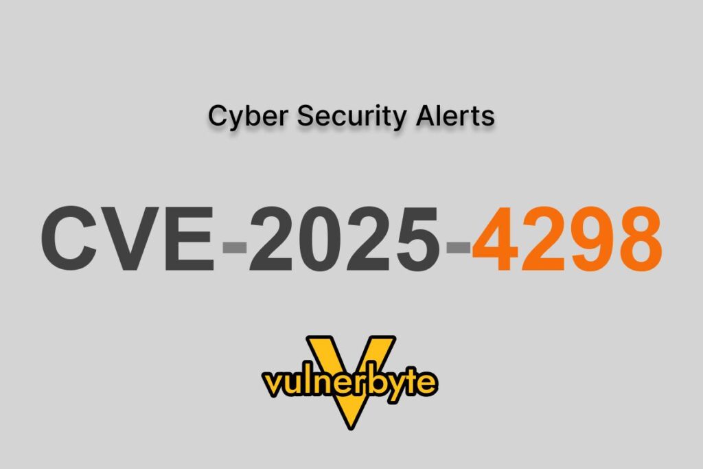 هشدار سایبری CVE-2025-4298