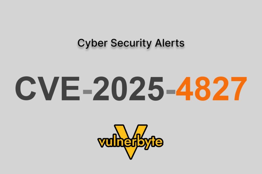 هشدار سایبری CVE-2025-4827