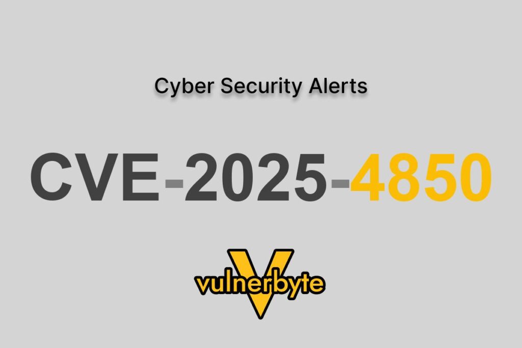 هشدار سایبری CVE-2025-4850