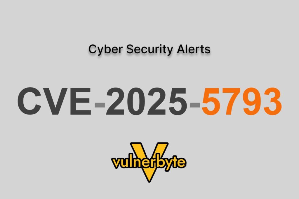 هشدار سایبری CVE-2025-5793