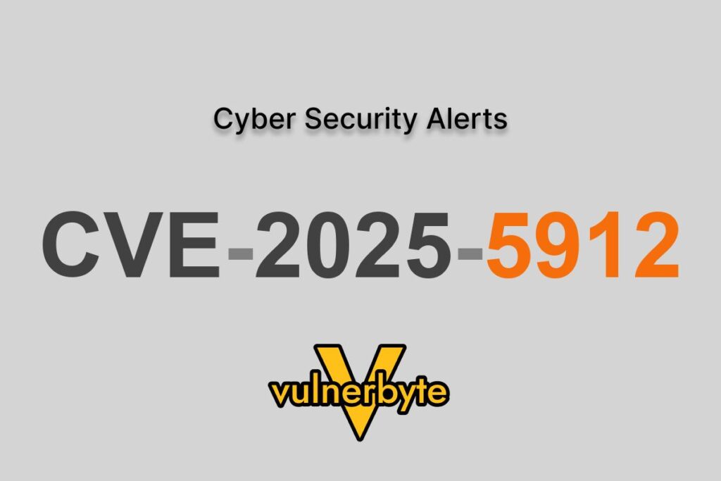 هشدار سایبری CVE-2025-5912