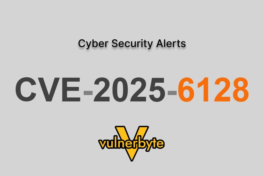 هشدار سایبری CVE-2025-6128