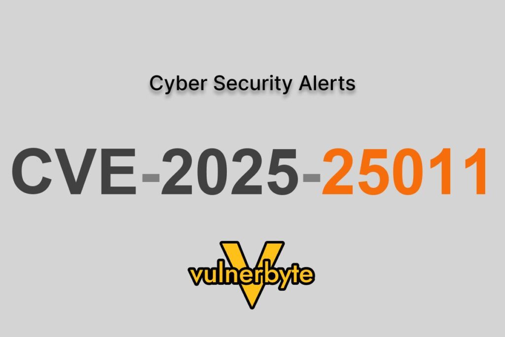 هشدار سایبری CVE-2025-25011