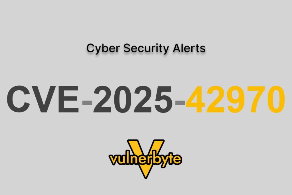 هشدار سایبری CVE-2025-42970