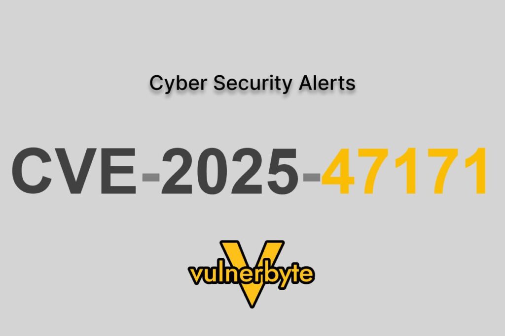 هشدار سایبری CVE-2025-47171