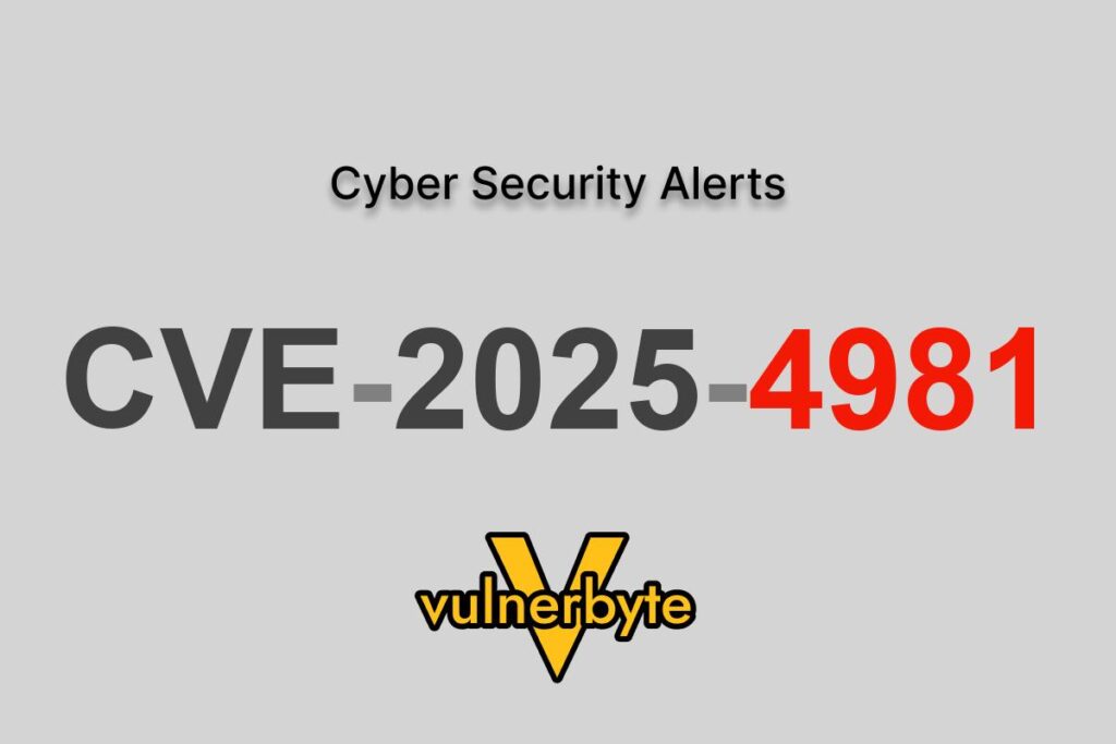 هشدار سایبری CVE-2025-4981