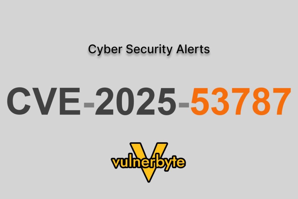 هشدار سایبری CVE-2025-53787