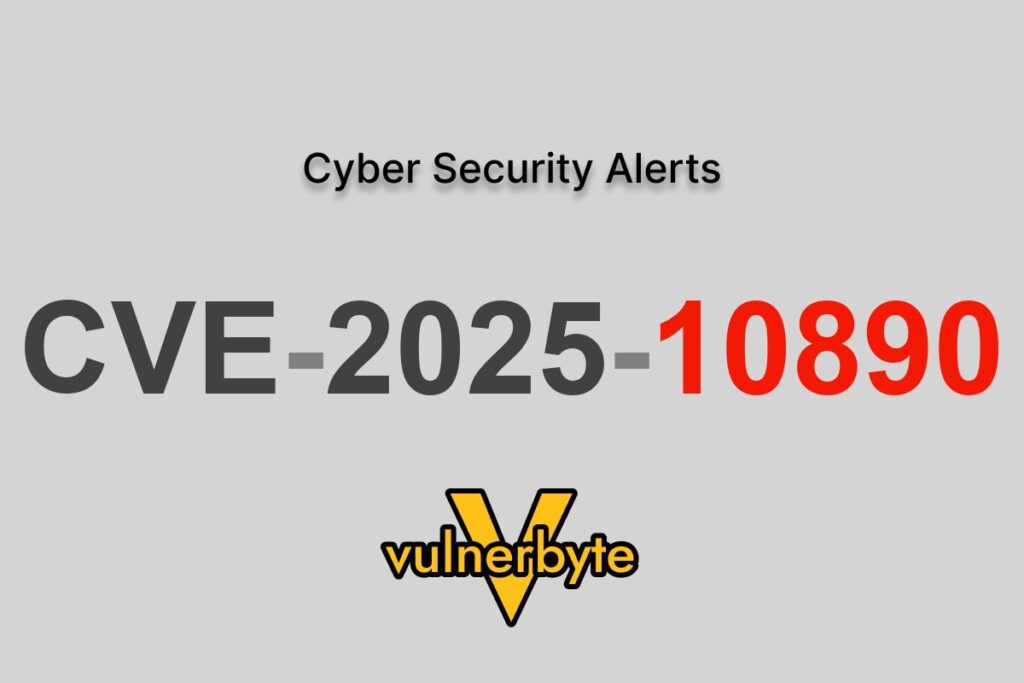 هشدار سایبری CVE-2025-10890