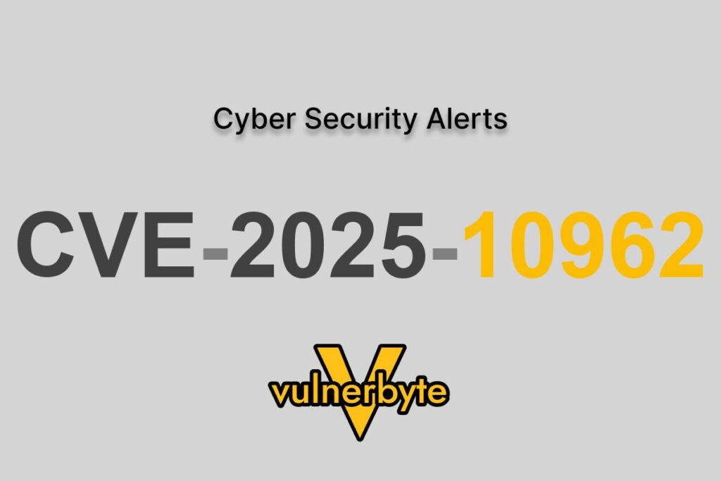 هشدار سایبری CVE-2025-10962