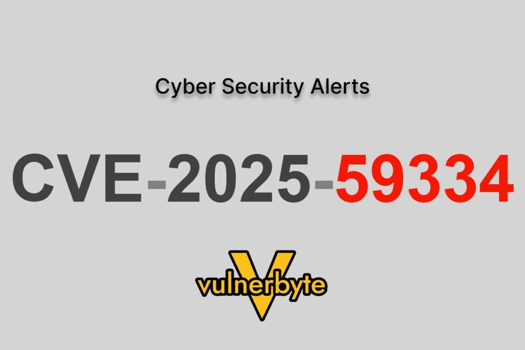 هشدار سایبری CVE-2025-59334