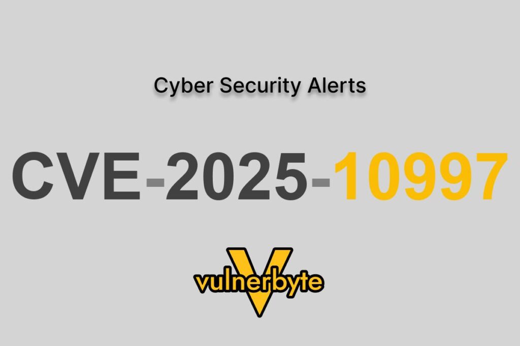 هشدار سایبری CVE-2025-10997