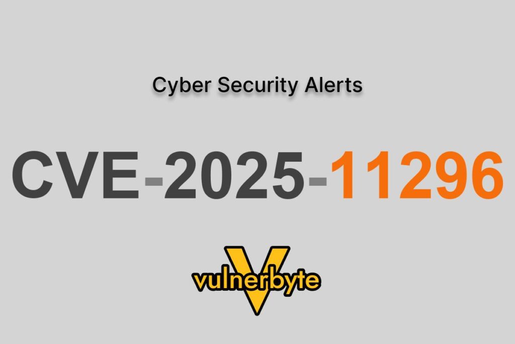 هشدار سایبری CVE-2025-11296