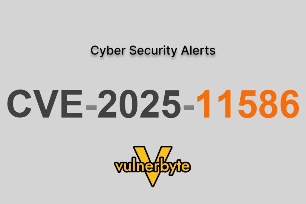 هشدار سایبری CVE-2025-11586