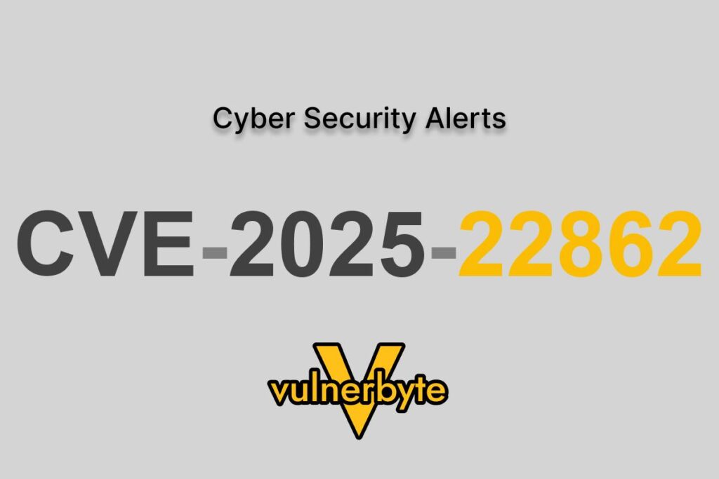 هشدار سایبری CVE-2025-22862