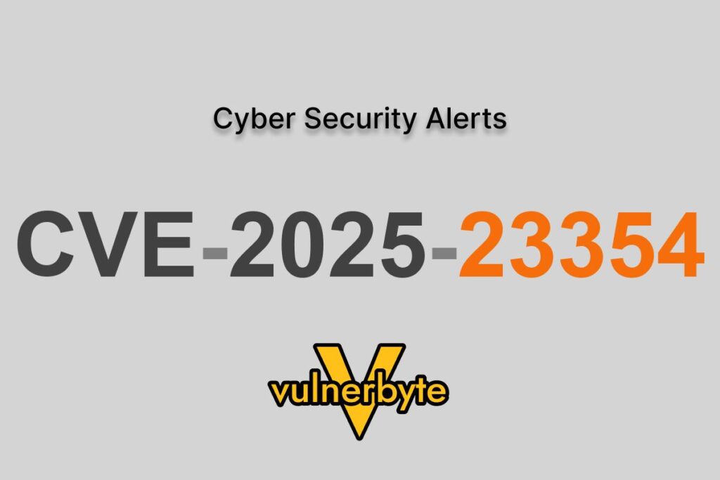 هشدار سایبری CVE-2025-23354