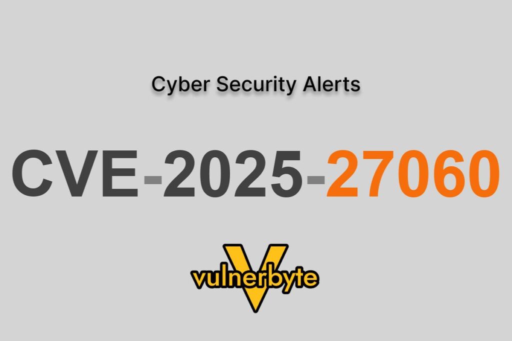 هشدار سایبری CVE-2025-27060