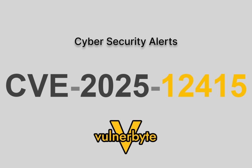 هشدار سایبری CVE-2025-12415