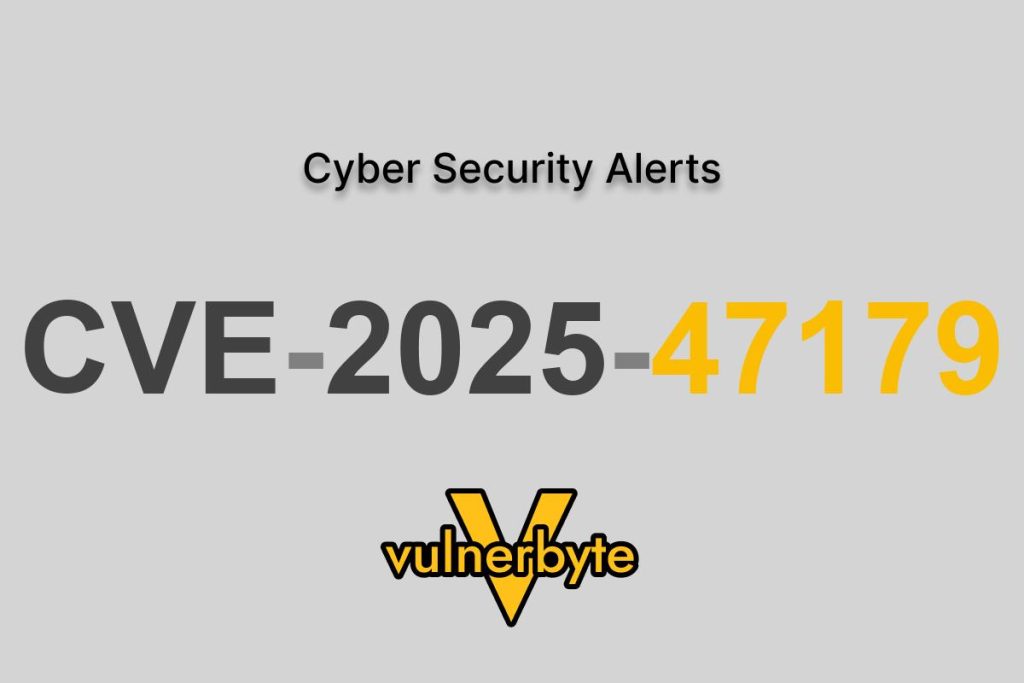 هشدار سایبری CVE-2025-47179