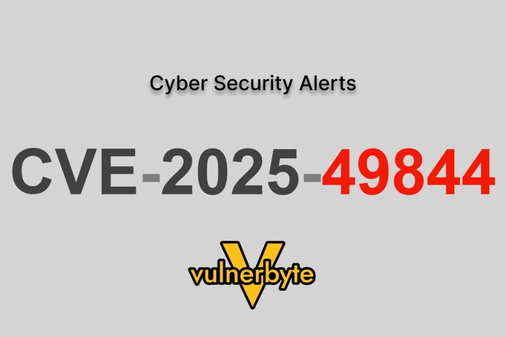 هشدار سایبری CVE-2025-49844