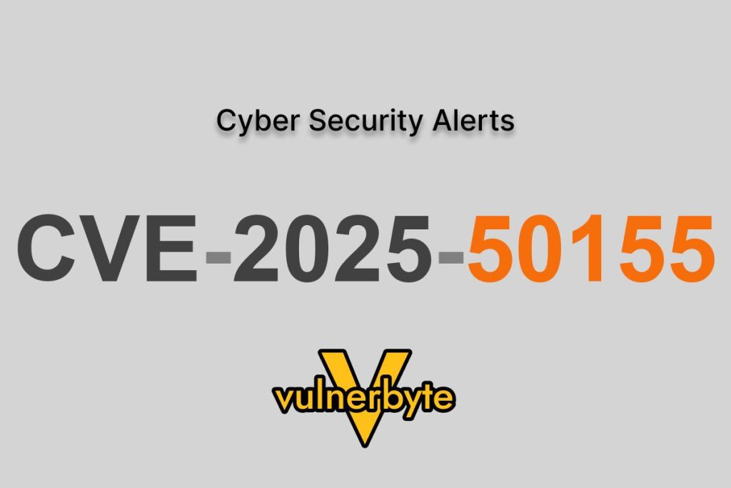 هشدار سایبری CVE-2025-50155
