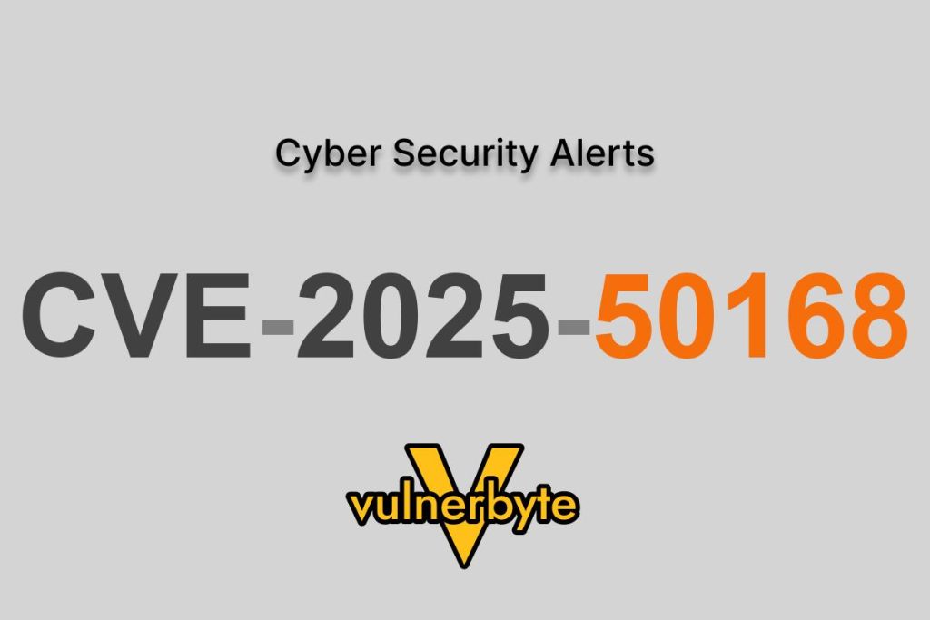 هشدار سایبری CVE-2025-50168