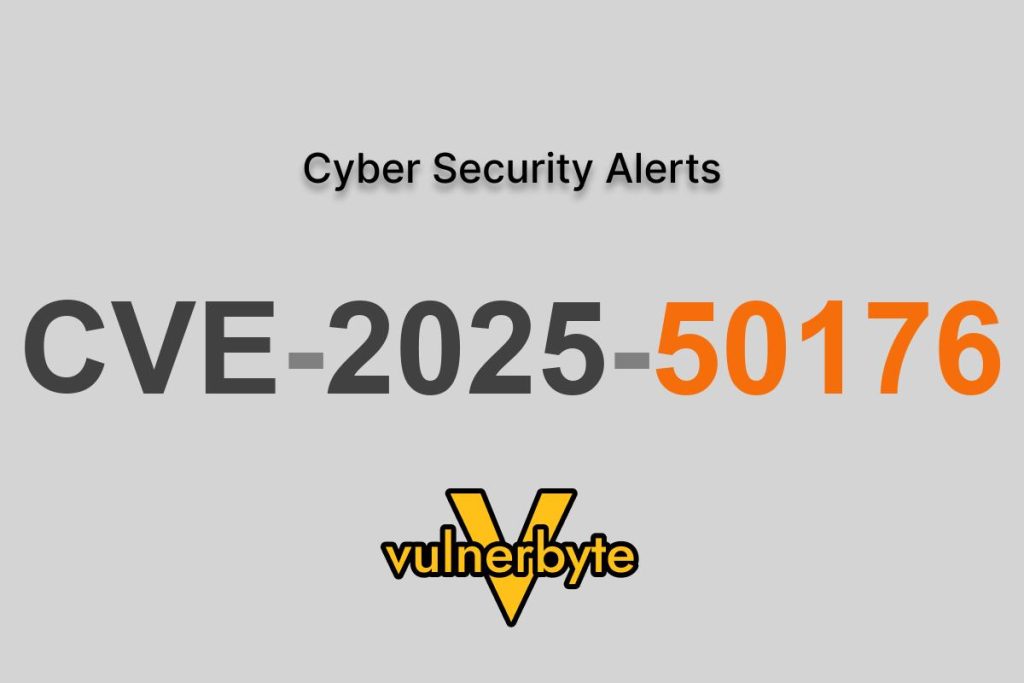 هشدار سایبری CVE-2025-50176
