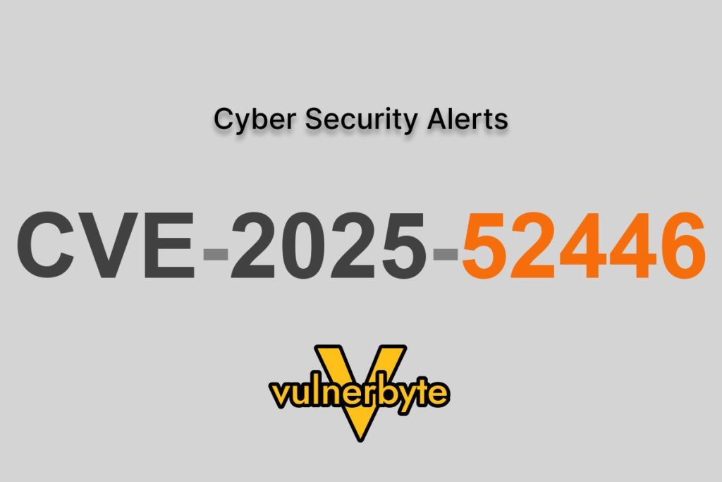 هشدار سایبری CVE-2025-52446