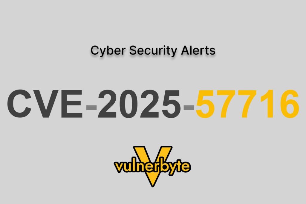هشدار سایبری CVE-2025-57716