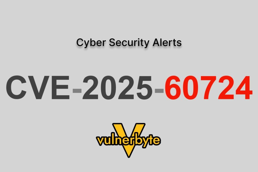 هشدار سایبری CVE-2025-60724