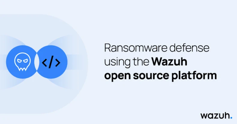 Ransomware Defense Using the Wazuh Open Source Platform گروه والنربایت vulnerbyte