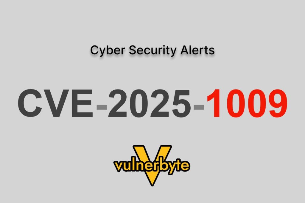 هشدار سایبری CVE-2025-1009