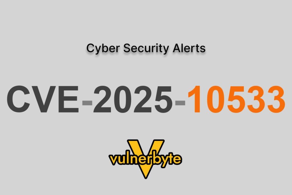 هشدار سایبری CVE-2025-10533