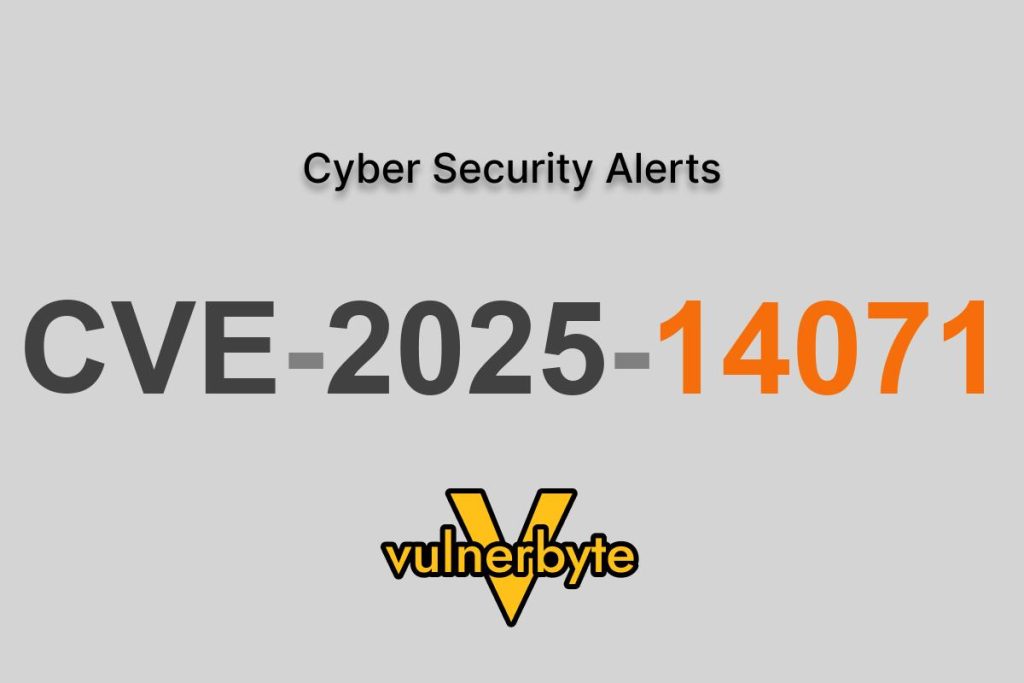 هشدار سایبری CVE-2025-14071