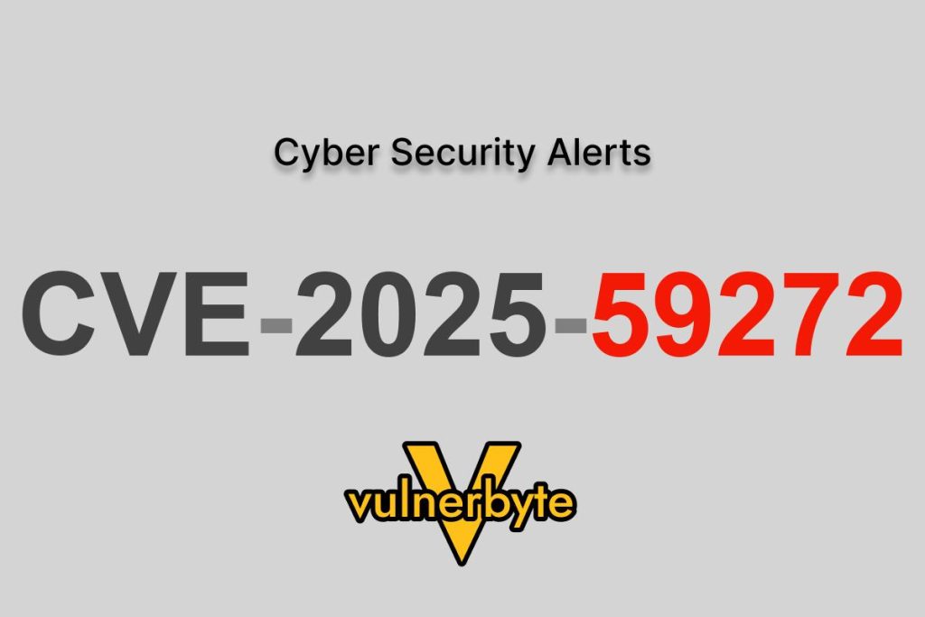 هشدار سایبری CVE-2025-59272