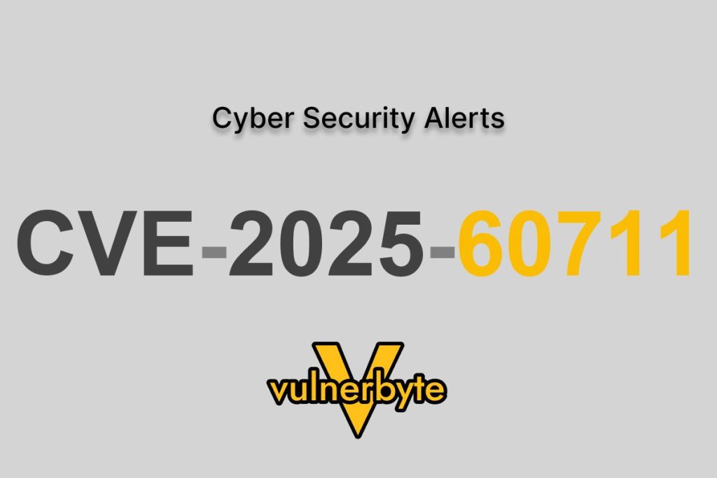 هشدار سایبری CVE-2025-60711