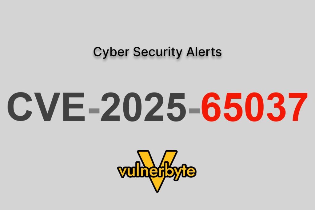 هشدار سایبری CVE-2025-65037