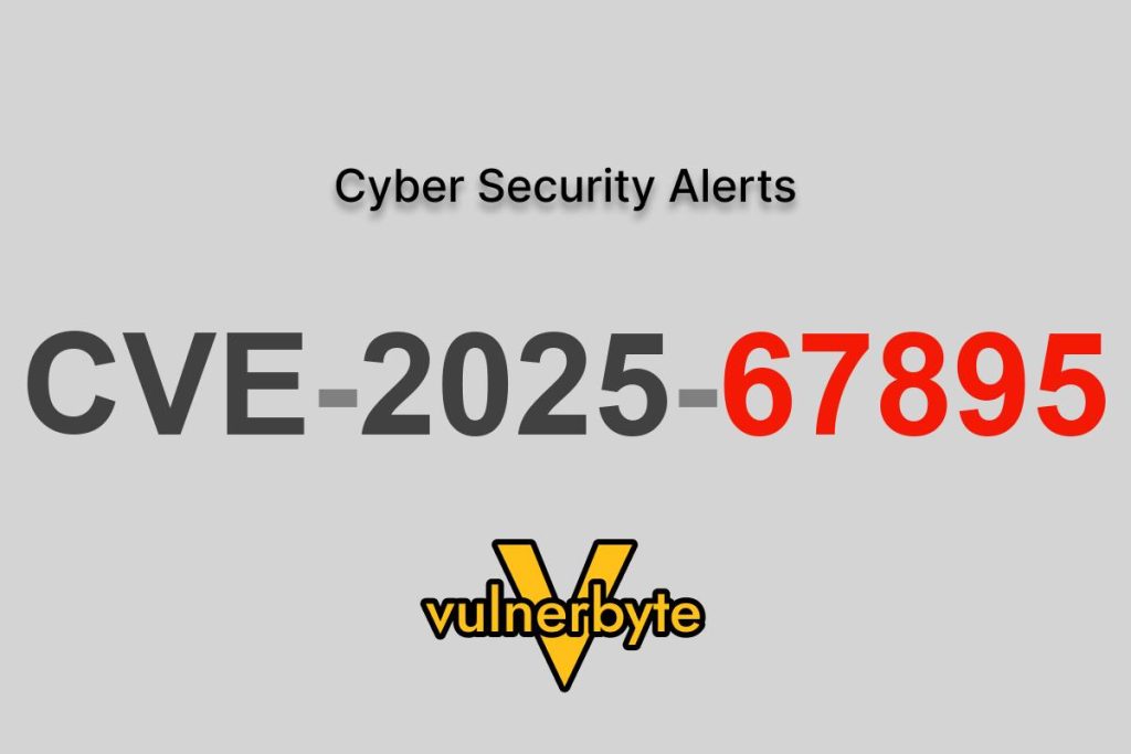 هشدار سایبری CVE-2025-67895
