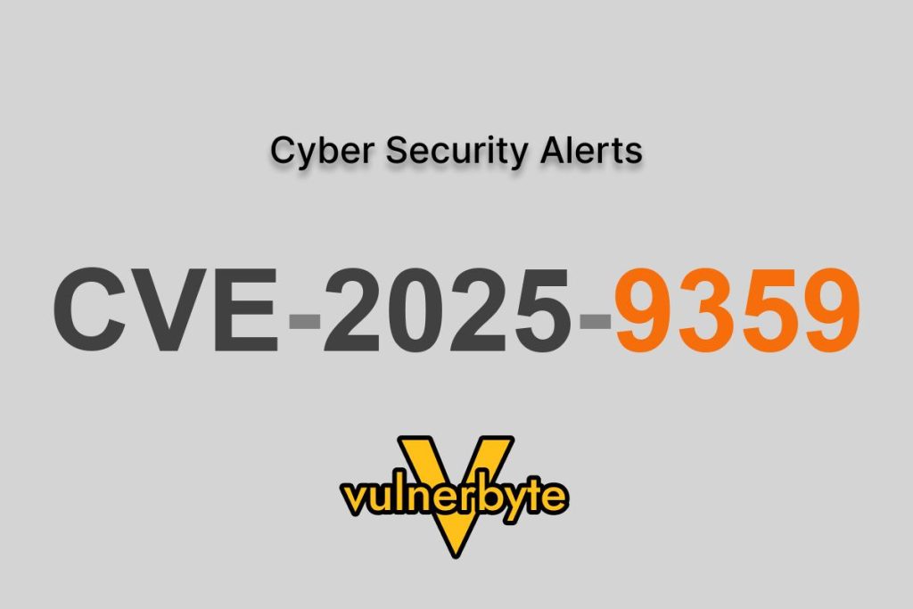 هشدار سایبری CVE-2025-9359