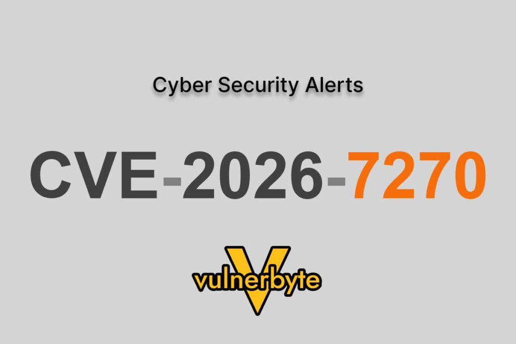 هشدار سایبری CVE-2026-7270